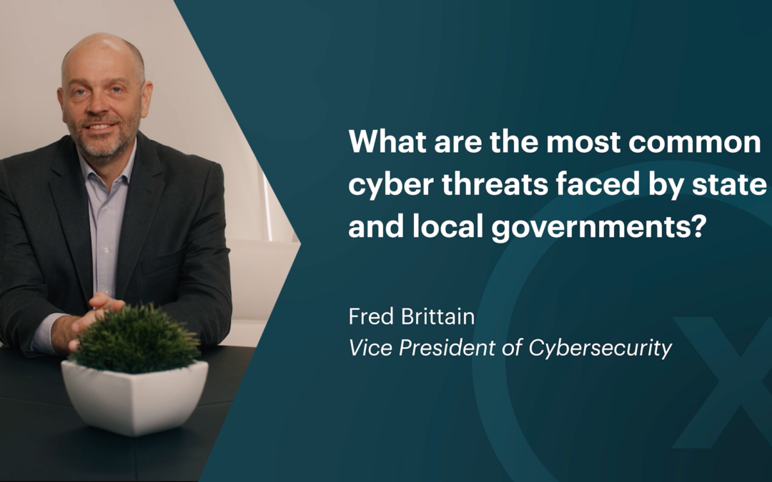 What Are The Most Common Cyber Threats Faced By State And Local Governments?