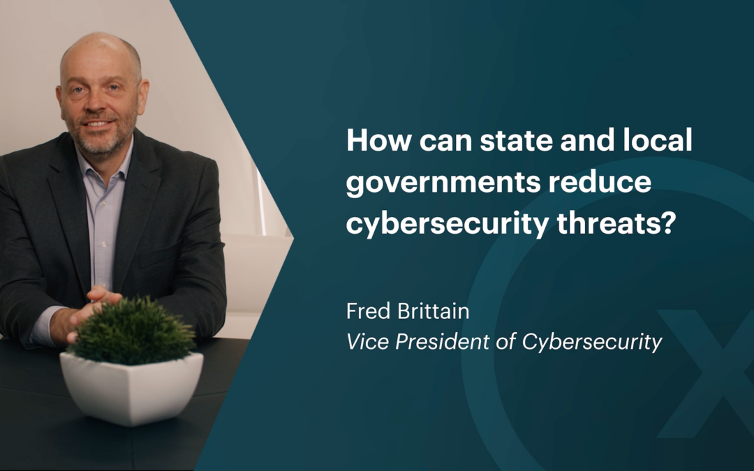 How Can State and Local Governments Reduce Cybersecurity Threats?